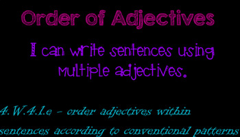 Preview of Ordering Adjectives Flipchart Whole-Group, Mini-Lesson