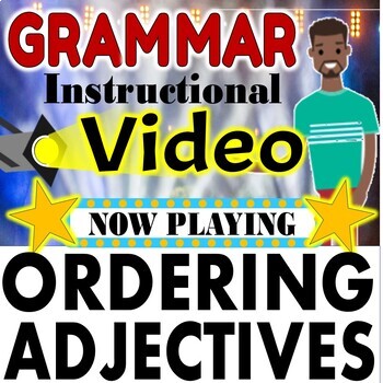 Preview of Ordering Adjectives Grammar Video Follow Along Notes Distance Learning