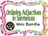 Ordering Adjectives Mini Bundle