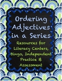 Ordering Adjectives in a Series - Common Core-Aligned