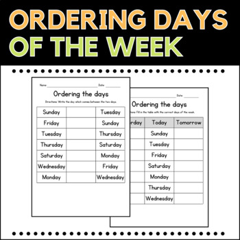 Preview of Ordering Days of the Week Worksheets - Writing Practice Activities - Sub Plans