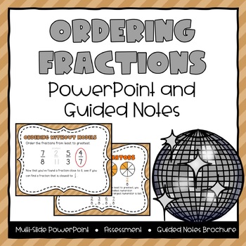Preview of Ordering Fractions Powerpoint & Guided Notes - Fourth Grade