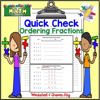 Preview of Ordering Fractions QUICK CHECK Math Worksheet + Answer Key Quiz Test