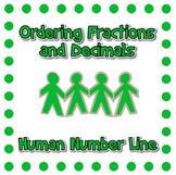 Ordering Fractions and Decimals - Human Number Line!
