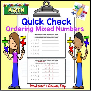 Preview of Ordering Mixed Numbers Fractions QUICK CHECK Math Worksheet + Answer Key Quiz