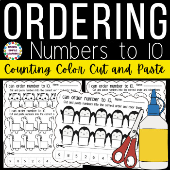 Preview of Ordering Numbers to 10, Counting Color Cut and Paste Worksheets