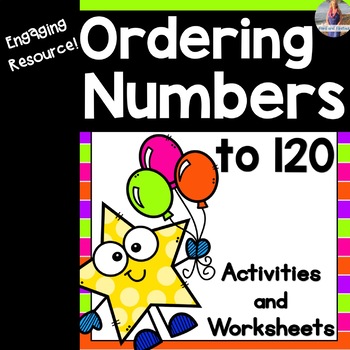 Preview of Ordering Numbers to 120 (Least/Greatest) Activities and Worksheets