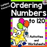 Ordering Numbers to 120 (Least/Greatest) Activities and Wo