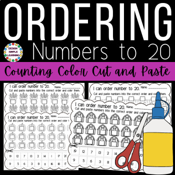 Preview of Ordering Numbers to 20, Counting Color Cut and Paste Worksheets