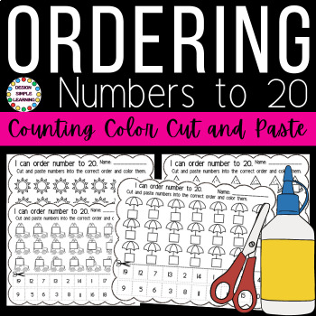 Preview of Ordering Numbers to 20, Counting Color Cut and Paste Worksheets