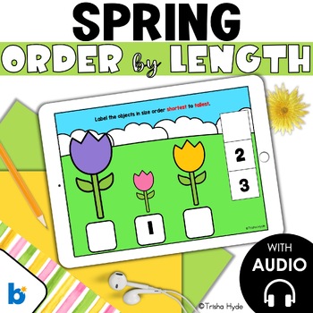 Preview of Ordering Objects by Length | Boom Cards | Spring