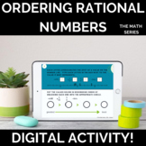 Ordering Rational Numbers Digital Activity (Printable Vers