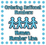 Ordering Rational Numbers - Human Number Line!