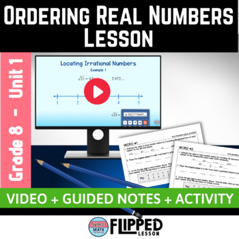 Preview of Ordering Real Numbers Lesson (Rational and Irrational)