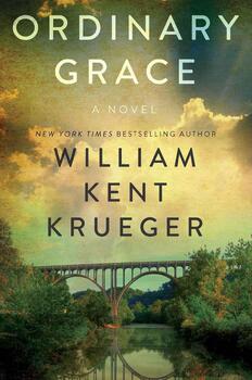 ordinary grace by william krueger
