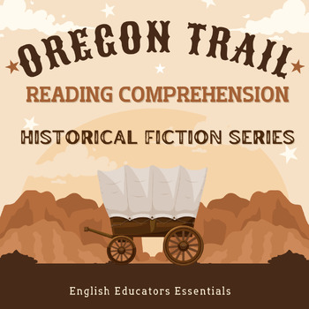 Preview of Oregon Trail Historical Fiction Reading Comprehension Passage with Questions