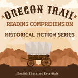 Oregon Trail Historical Fiction Reading Comprehension Pass
