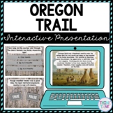 Oregon Trail Interactive Google Slides™ Presentation | Dis