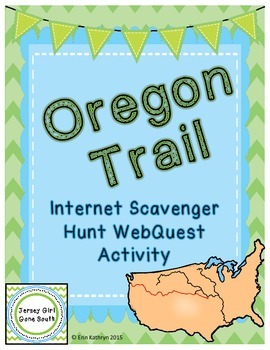 Preview of Oregon Trail Internet Scavenger Hunt WebQuest Activity