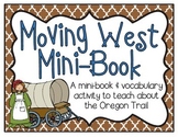Oregon Trail Mini-Book & Vocabulary Activity