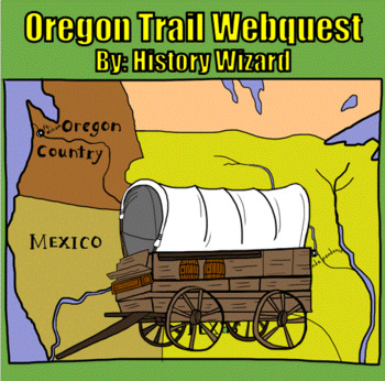 Preview of Oregon Trail Webquest