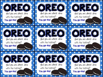 Preview of Oreo Testing Motivation Treat Tags (Oreo glad you are almost done with testing)