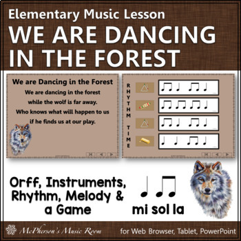 Preview of Orff Arrangement We Are Dancing in the Forest {Eighth Notes Sol Mi La}