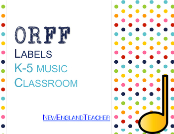Preview of Orff Labels for Elementary Music Classroom Decor or Bulletin Board