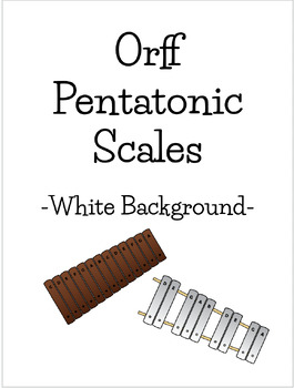 Preview of Orff Pentatonic Scales Posters - White -