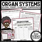 Organ Systems: Decoding, Fluency, Vocabulary, Article & Co