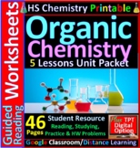 Guided Reading & HW Worksheets: Organic Chemistry - 5 Less