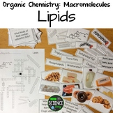 Organic Chemistry: Macromolecules: Lipids