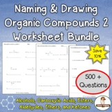 Organic Chemistry Worksheet Bundle 2