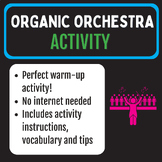 Organic Orchestra Activity [Music Production - PDF]