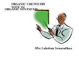 Organic Synthesis , Spectroscopy and Aromaticaly (CHEMISTR