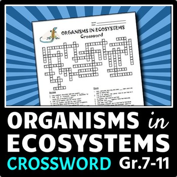 Organisms in Ecosystems Crossword {Editable} by Tangstar Science