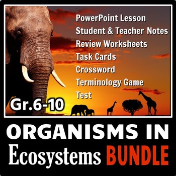 Preview of Organisms in Ecosystems BUNDLE {Editable}