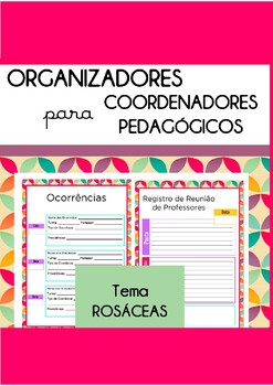 Preview of Organizadores para Coordenadores - Tema Rosáceas