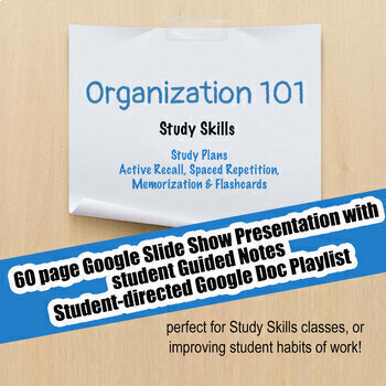 Preview of Organization 101 #10 Study Skills; Distance Learning