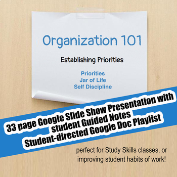 Preview of Organization 101 #2 Establishing Priorities; Distance Learning