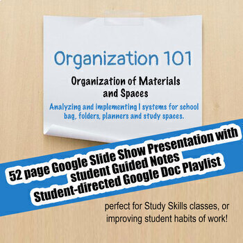 Preview of Organization 101 #7 Organizing Materials & Spaces; Distance Learning
