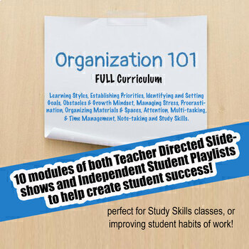 Preview of Organization 101 - Full Curriculum: Study Skills; Executive Functioning