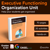 Organization — Executive Functioning Unit — PDF & Easel