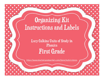 Preview of Organization Kit & Labels for Lucy Calkins Units of Study Phonics - Grade 1
