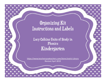Preview of Organization Kit & Labels for Lucy Calkins Units of Study Phonics - Grade K