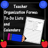 Organization for Teachers: To Do Lists and Calendars