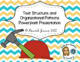 Text Structure and Organizational Patterns of Texts Presentation