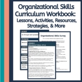 Organizational Skills Curriculum Workbook For Teens