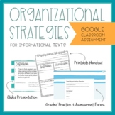 Organizational Strategies for Informational Texts - Google