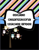 Editable Organizational Teacher Binder - 150 Pages Owl Themed